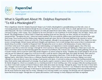 Essay on What is Significant about Mr. Dolphus Raymond in “To Kill a Mockingbird”?