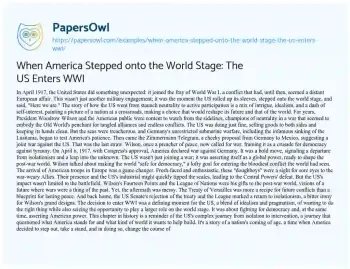 Essay on When America Stepped Onto the World Stage: the US Enters WWI