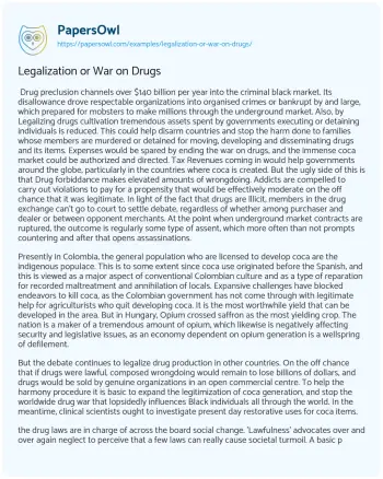 Essay on Legalization or War on Drugs