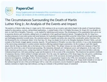 Essay on The Circumstances Surrounding the Death of Martin Luther King Jr.: an Analysis of the Events and Impact