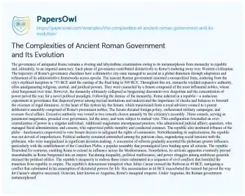 Essay on The Complexities of Ancient Roman Government and its Evolution