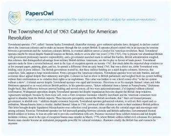 Essay on The Townshend Act of 1767: Catalyst for American Revolution