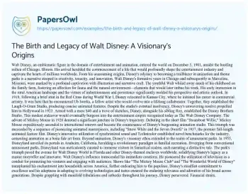 Essay on The Birth and Legacy of Walt Disney: a Visionary’s Origins