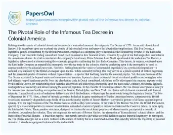 Essay on The Pivotal Role of the Infamous Tea Decree in Colonial America