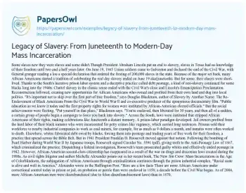 Essay on Legacy of Slavery: from Juneteenth to Modern-Day Mass Incarceration