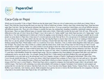 Essay on The Timeless Debate: Coke Vs. Pepsi