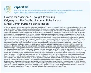 Essay on Flowers for Algernon: a Thought-Provoking Odyssey into the Depths of Human Potential and Ethical Conundrums in Science Fiction