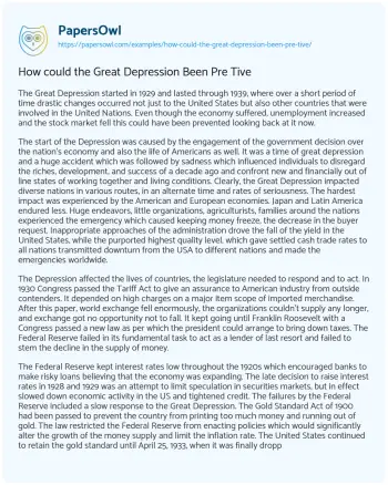 Essay on How could the Great Depression been Pre Tive