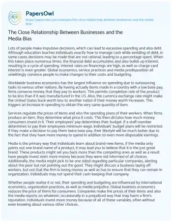 Essay on The Close Relationship between Businesses and the Media Bias