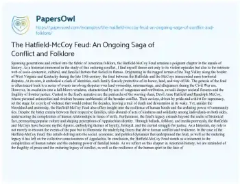 Essay on The Hatfield-McCoy Feud: an Ongoing Saga of Conflict and Folklore