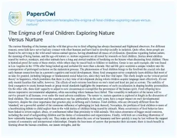 Essay on The Enigma of Feral Children: Exploring Nature Versus Nurture