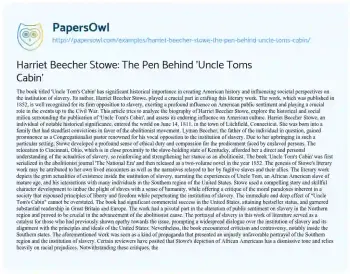 Essay on Harriet Beecher Stowe: the Pen Behind ‘Uncle Toms Cabin’