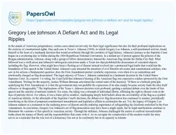 Essay on Gregory Lee Johnson: a Defiant Act and its Legal Ripples