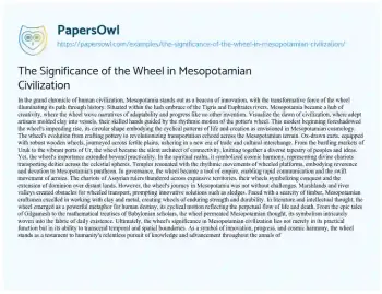 Essay on The Significance of the Wheel in Mesopotamian Civilization