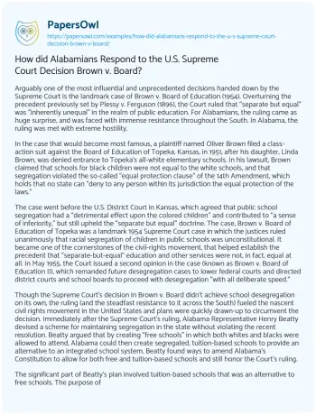 Essay on How did Alabamians Respond to the U.S. Supreme Court Decision Brown V. Board?