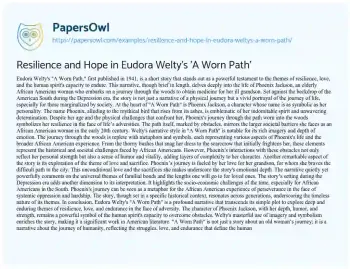 Essay on Resilience and Hope in Eudora Welty’s ‘A Worn Path’