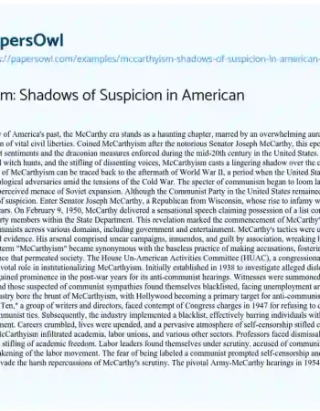 Essay on McCarthyism: Shadows of Suspicion in American History