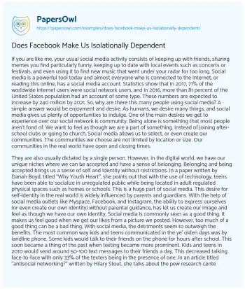 Essay on Does Facebook Make Us Isolationally Dependent