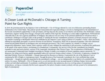 Essay on A Closer Look at McDonald V. Chicago: a Turning Point for Gun Rights