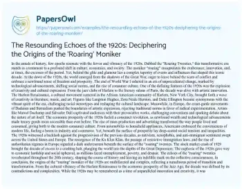 Essay on The Resounding Echoes of the 1920s: Deciphering the Origins of the ‘Roaring’ Moniker