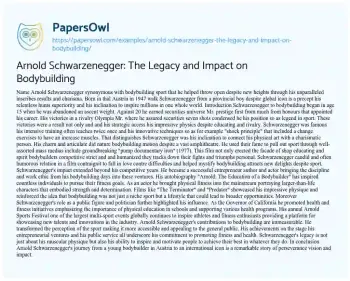 Essay on Arnold Schwarzenegger: the Legacy and Impact on Bodybuilding