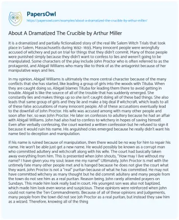 Essay on About a Dramatized the Crucible by Arthur Miller