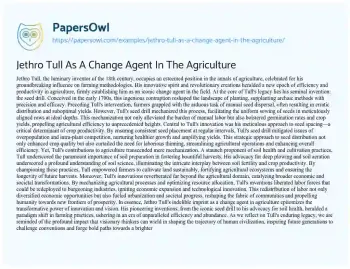 Essay on Jethro Tull as a Change Agent in the Agriculture