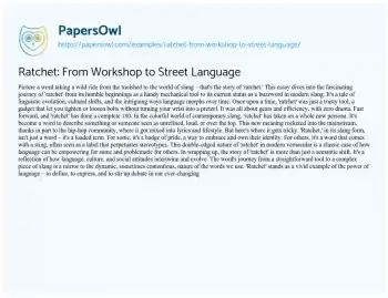 Essay on Ratchet: from Workshop to Street Language