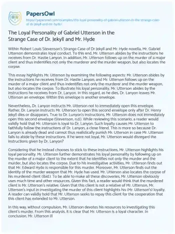 Essay on The Loyal Personality of Gabriel Utterson in the Strange Case of Dr. Jekyll and Mr. Hyde