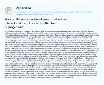 Essay on How do the Main Functional Areas of a Business Interact and Contribute to its Effective Management?