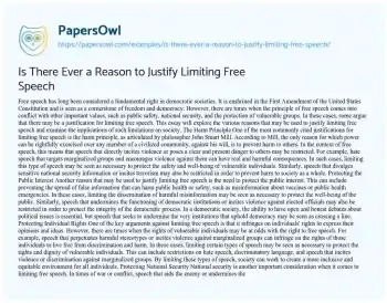 Essay on Is there Ever a Reason to Justify Limiting Free Speech