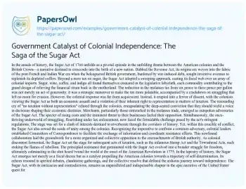 Essay on Government Catalyst of Colonial Independence: the Saga of the Sugar Act