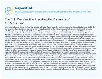 Essay on The Cold War Crucible: Unveiling the Dynamics of the Arms Race