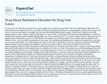 Essay on Drug Abuse Resistance Education for Drug-Free Future