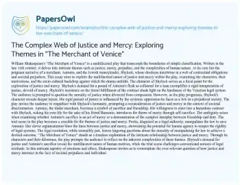 Essay on The Complex Web of Justice and Mercy: Exploring Themes in “The Merchant of Venice”