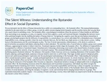 Essay on The Silent Witness: Understanding the Bystander Effect in Social Dynamics