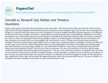 Essay on Grendel Vs. Beowulf: Epic Battles and Timeless Questions