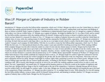 Essay on Was J.P. Morgan a Captain of Industry or Robber Baron?