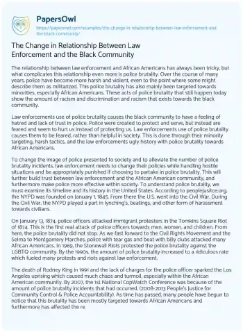 Essay on The Change in Relationship between Law Enforcement and the Black Community