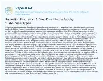 Essay on Unraveling Persuasion: a Deep Dive into the Artistry of Rhetorical Appeal