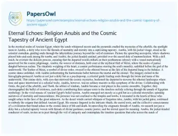 Essay on Eternal Echoes: Religion Anubis and the Cosmic Tapestry of Ancient Egypt