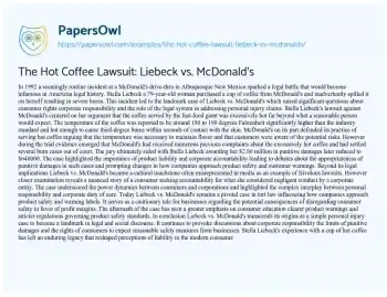 Essay on The Hot Coffee Lawsuit: Liebeck Vs. McDonald’s