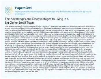 Essay on The Advantages and Disadvantages to Living in a Big City or Small Town