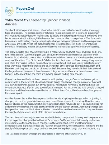 Essay on “Who Moved my Cheese?” by Spencer Johnson Analysis