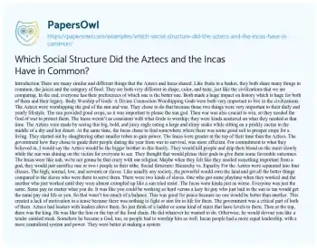 Essay on Which Social Structure did the Aztecs and the Incas have in Common?