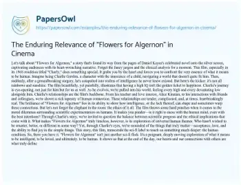 Essay on The Enduring Relevance of “Flowers for Algernon” in Cinema