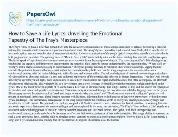 Essay on How to Save a Life Lyrics: Unveiling the Emotional Tapestry of the Fray’s Masterpiece