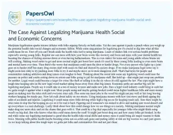 Essay on The Case against Legalizing Marijuana: Health Social and Economic Concerns