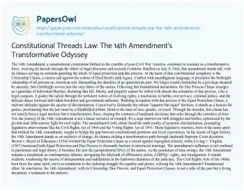 Essay on Constitutional Threads Law: the 14th Amendment’s Transformative Odyssey