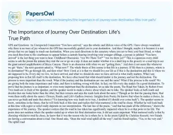 Essay on The Importance of Journey over Destination: Life’s True Path